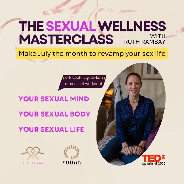 Ruth Ramsay - Your Intimate Wellness Masterclass Series
