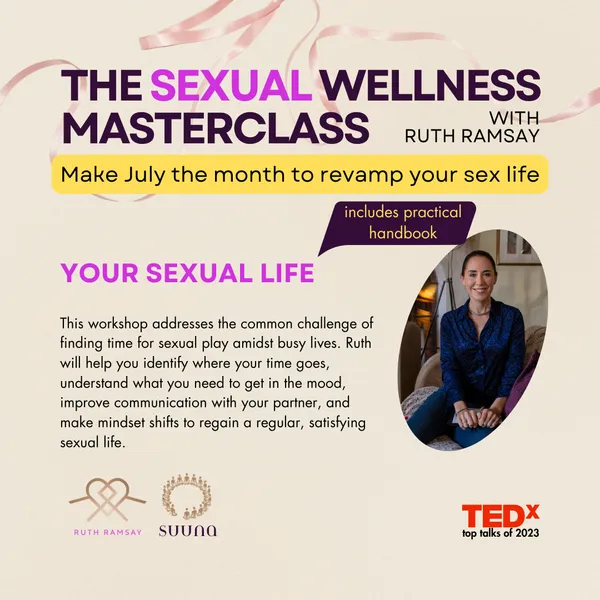 Your Intimate Life | Ruth Ramsay | Part of The Intimate Wellness Masterclass 